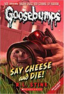 Goosebumps 8: Say Cheese And Die - Scholastic USA