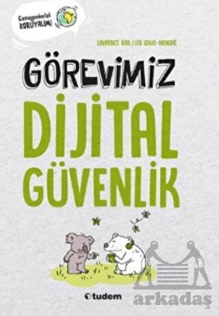 Görevimiz Dijital Güvenlik - 1