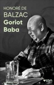 Goriot Baba (Fotoğraflı Klasikler) - Can Yayınları