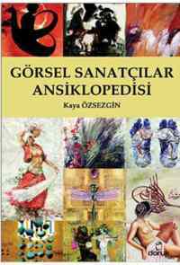 Görsel Sanatçılar Ansiklopedisi - Doruk Yayınları