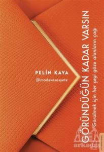 Göründüğün Kadar Varsın - Destek Yayınları