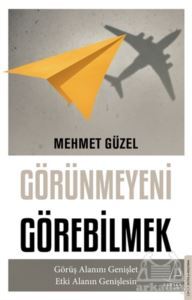 Görünmeyeni Görebilmek - 1