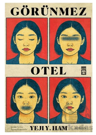 Görünmez Otel - Timaş Yayınları