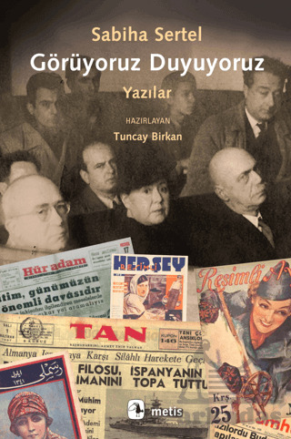 Görüyoruz Duyuyoruz - Metis Yayınları