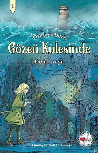 Gözcü Kulesinde - Öteden Beri 1 - 1