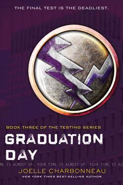 Graduation Day (The Testing 3) - HMH Books
