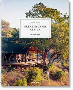 Great Escapes Africa, The Hotel Book - 1