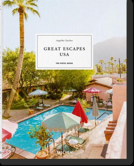 Great Escapes USA The Hotel Book - Taschen