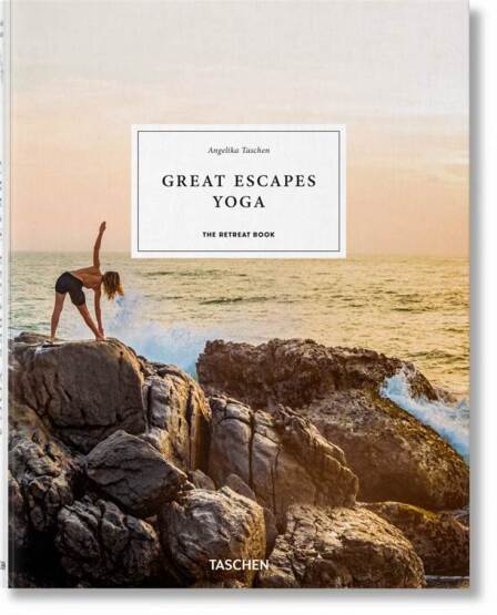 Great Escapes Yoga. The Retreat Book - 1