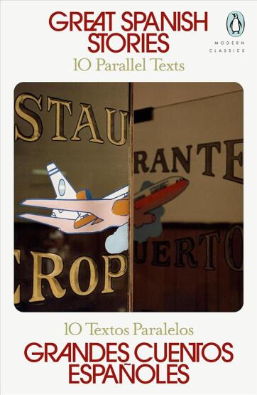 Great Spanish Stories (10 Parallel Texts) - Penguin Books UK
