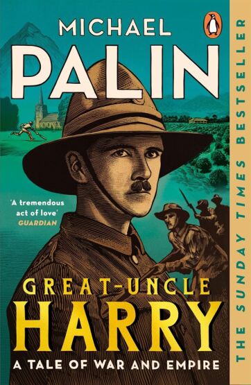 Great-Uncle Harry A Tale of War and Empire - Penguin Books UK