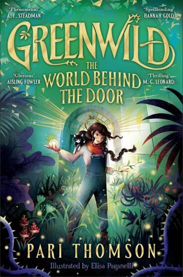 The World Behind The Door (Greenwild 1) - Macmillan UK