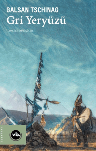 Gri Yeryüzü - Vakıfbank Kültür Yayınları