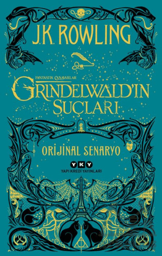 Grindelwald’In Suçları - Fantastik Canavarlar - Yapı Kredi Yayınları