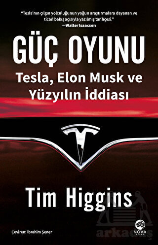 Güç Oyunu: Tesla, Elon Musk Ve Yüzyılın İddiası - 1