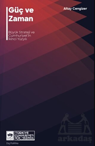 Güç Ve Zaman - Ötüken Neşriyat