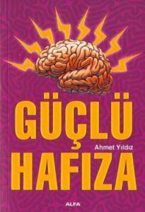 Güçlü Hafıza - Alfa Yayıncılık