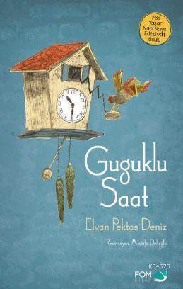 Guguklu Saat - Fom Kitap