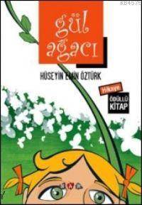 Gül Ağacı - Nar Yayınları