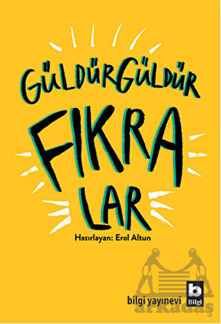 Güldür Güldür Fıkralar - Bilgi Yayınevi