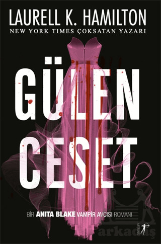Gülen Ceset - Artemis Yayınları