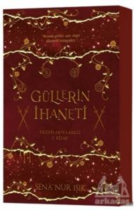 Güllerin İhaneti - İndigo Kitap