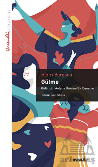 Gülme - Livaneli Kitaplığı - İnkılap Kitabevi