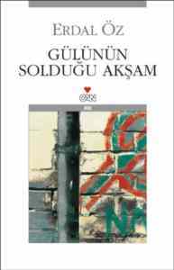 Gülünün Solduğu Akşam - Can Yayınları