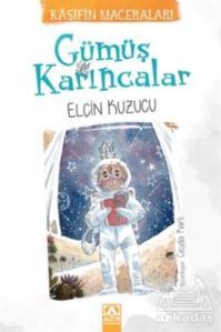 Gümüş Karıncalar - 1