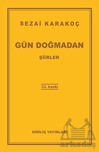 Gün Doğmadan - Diriliş Yayınları