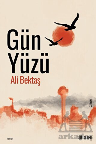 Gün Yüzü - Romanoku Yayınları