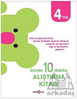 Günde 10 Dakika Alıştırma Kitabı 4 Yaş - 1