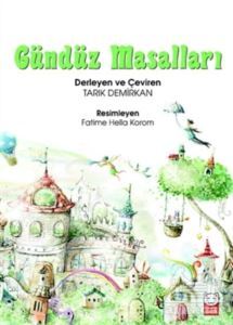 Gündüz Masalları - Kırmızı Kedi Yayınevi