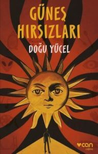 Güneş Hırsızları - Can Yayınları