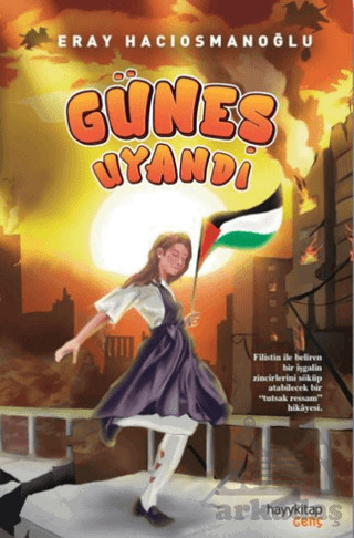 Güneş Uyandı - Hayykitap