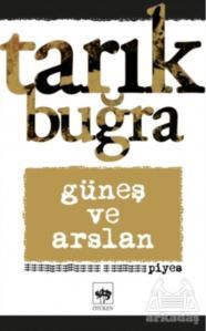 Güneş Ve Arslan - Ötüken Neşriyat