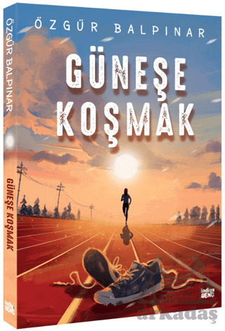 Güneşe Koşmak - 1