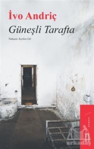 Güneşli Tarafta - Ketebe Yayınları