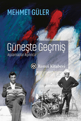 Güneşte Geçmiş - Remzi Kitabevi