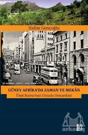 Güney Afrika'da Zaman Ve Mekan - Libra Yayınları