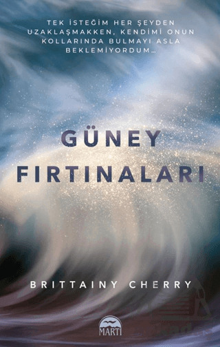 Güney Fırtınaları - Martı Yayınları