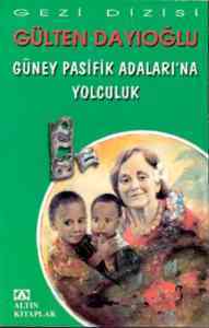 Güney Pasifik Adalarına Yolculuk - Altın Kitaplar