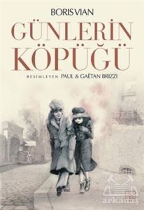 Günlerin Köpüğü - 1