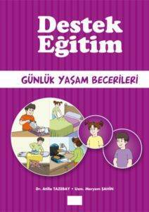 Günlük Yaşam Becerileri - Kök Yayınevi