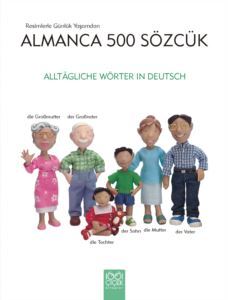 Resimlerle Günlük Yaşamdan Almanca 500 Sözcük - 1001 Çiçek Kitaplar