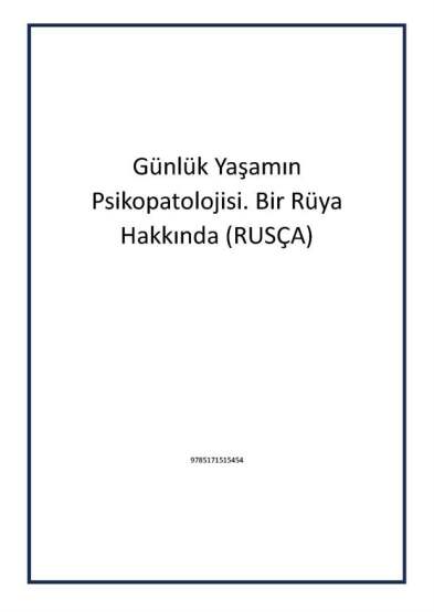 Günlük Yaşamın Psikopatolojisi. Bir Rüya Hakkında (RUSÇA) - 1