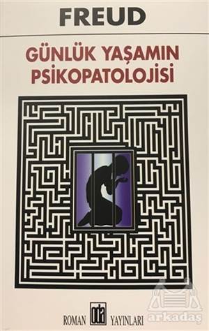 Günlük Yaşamın Psikopatolojisi - Oda Yayınları