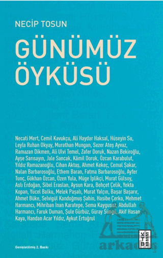 Günümüz Öyküsü - Ketebe Yayınları