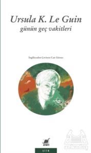 Günün Geç Vakitleri - Ayrıntı Yayınları