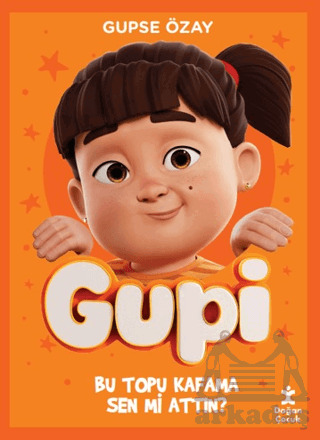 Gupi - Bu Topu Kafama Sen Mi Attın? - Doğan Çocuk